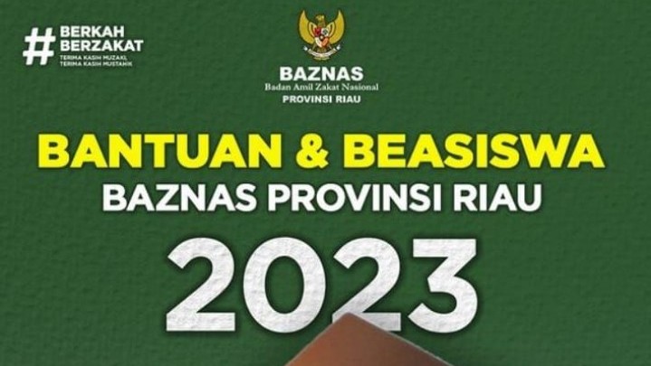 Pendaftaran Beasiswa Baznas Riau 2023 Dibuka