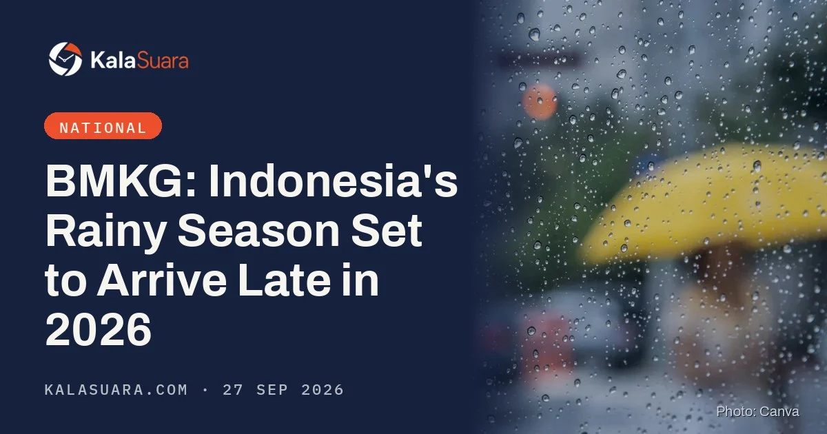 BMKG Peringatkan Puncak Musim Hujan 2026 Baru Datang Desember, El Nino Super Kuat Jadi Biang Keroknya