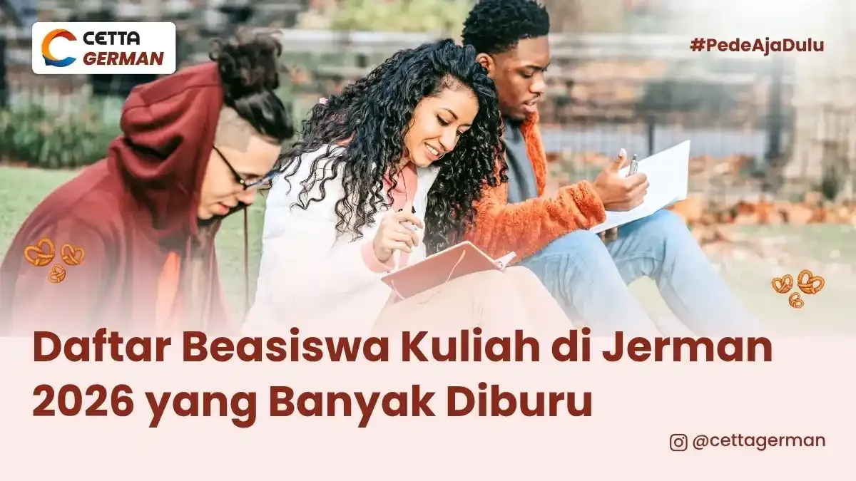 Jangan Cuma Mimpi Kuliah di Jerman, Ini Sinyal Besar dari DAAD untuk Talenta Indonesia