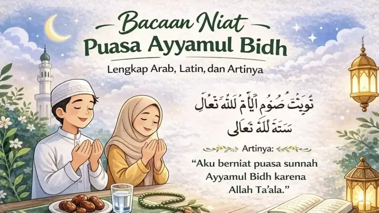Jangan Sampai Lupa! Ini Bacaan Niat Puasa Ayyamul Bidh Oktober 2026, Lengkap Jadwal dan Keutamaannya
